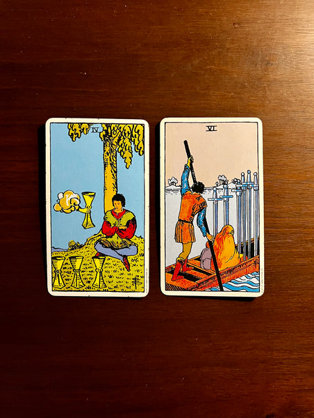 Tarot Musings -- October 5, 2022 -- Four of Cups and Six of Swords