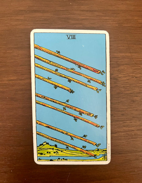 Tarot Card of the Day: May 14, 2022 -- Eight of Wands