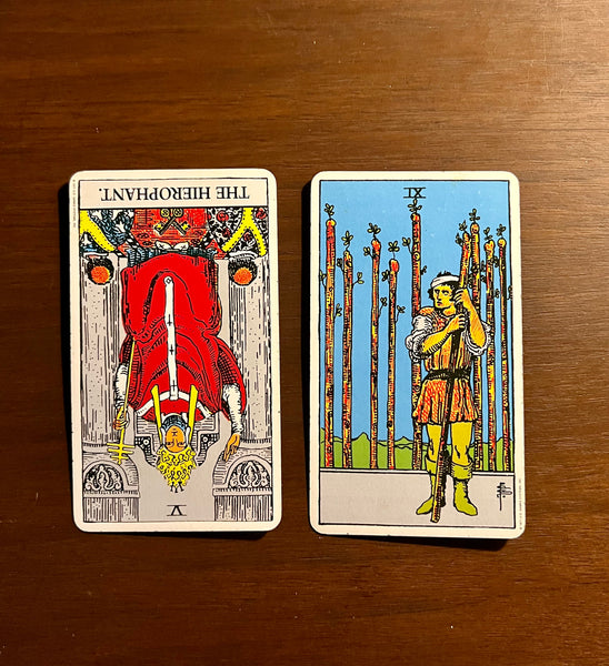 Tarot Musings: Aug. 16, 2022 — The Hierophant Reversed and Nine of Wands