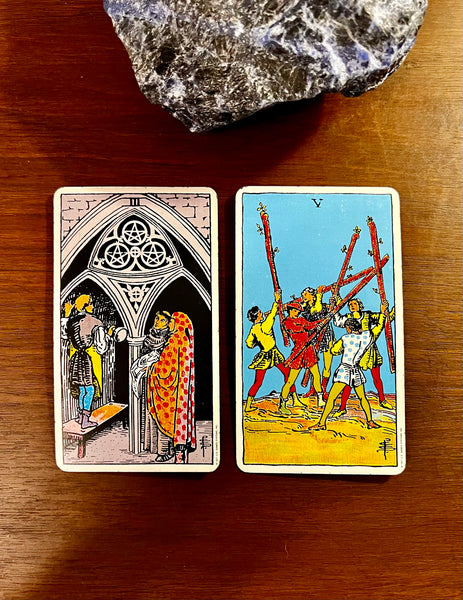 Tarot Musings -- November 8, 2022 -- Three of Pentacles and Five of Wands